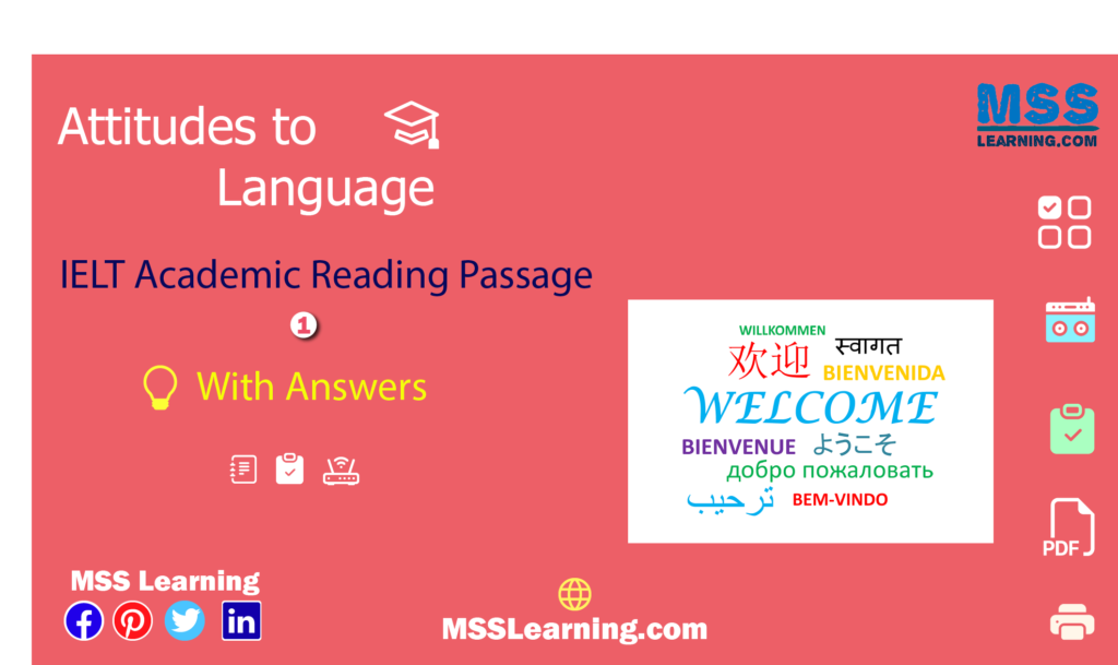 Attitudes to Language IELTS Reading Passage 1 with Answers and Explanations. Part of Cambridge IELTS 9 Academic Reading Test 3.