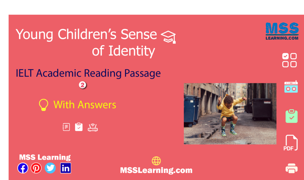 Young Children’s Sense of Identity IELTS Acade,oc Reading Passage 2 with answers and explanations.