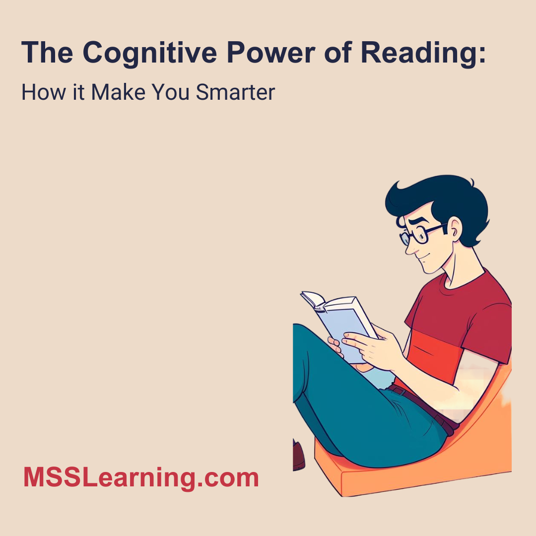 The Cognitive Power of Reading: How it Make You Smarter